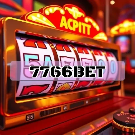 7766bet VIP: Benefícios Imperdíveis Para Jogadores Entusiastas